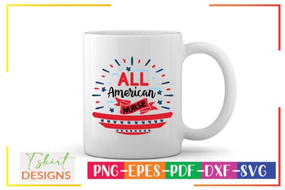 All American Nurse SVG: Graphics for Crafts