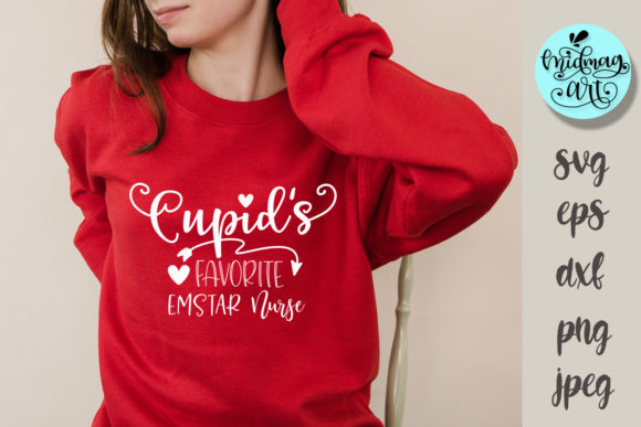 Cupid's Favorite Emstar Nurse Graphics & Crafts