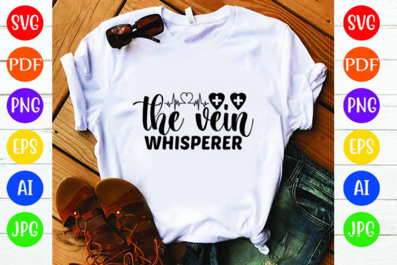 Nurse SVG Design: Vein Whisperer Graphics for Crafts