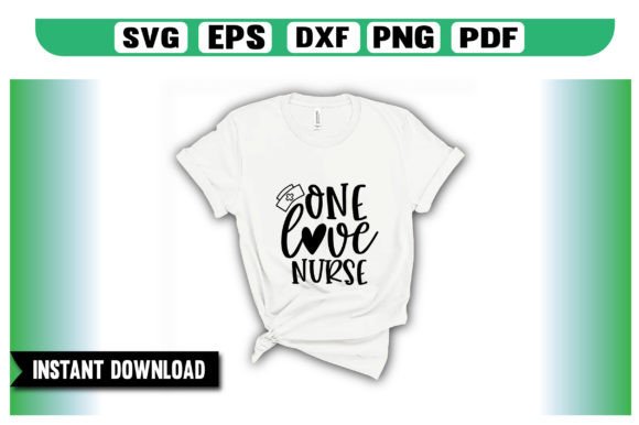 One Love Nurse SVG: Graphics for Crafts