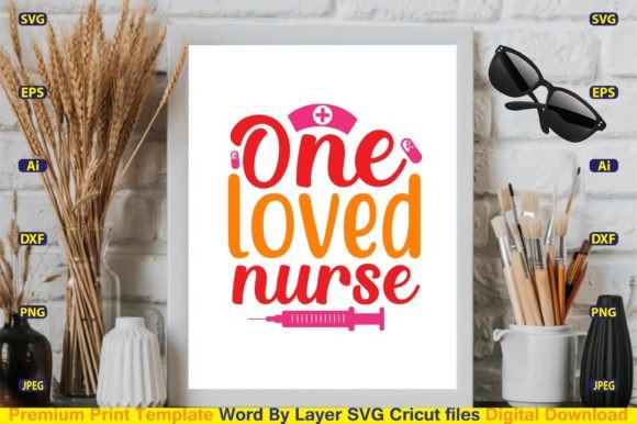 One Loved Nurse SVG Design Review