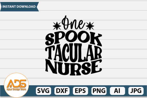 One Spook Tacular Nurse SVG: Graphics for Crafts
