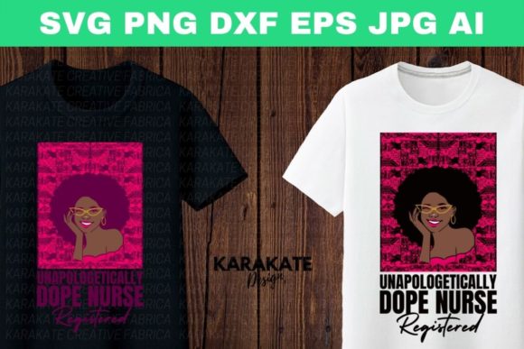 Reviewing the Unapologetically Dope Nurse SVG