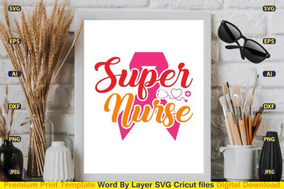 Super Nurse SVG: Graphics for Crafts